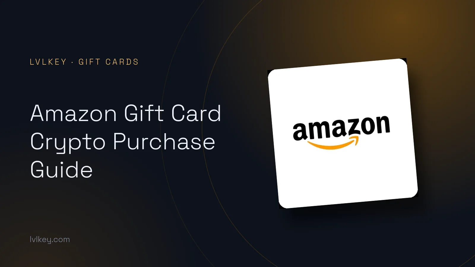 Amazon Gift Card Crypto Purchase Guide