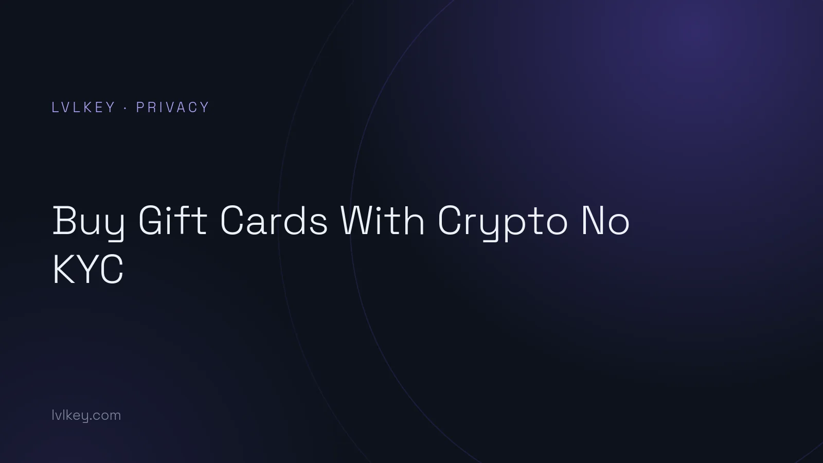 Buy Gift Cards With Crypto No KYC