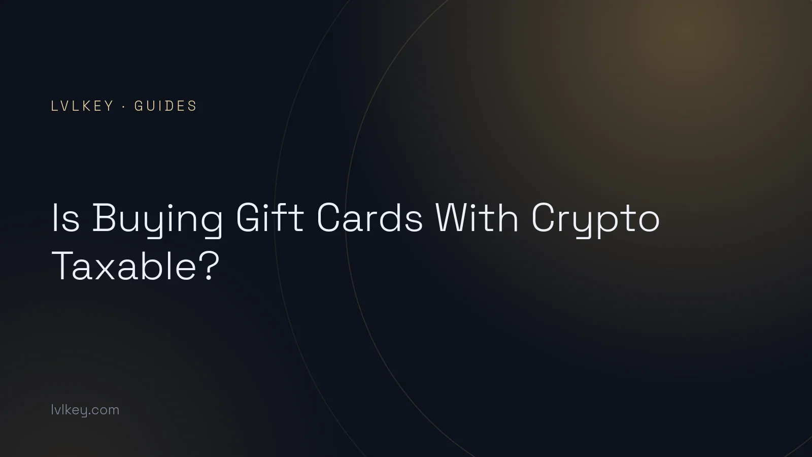 Is Buying Gift Cards With Crypto Taxable?